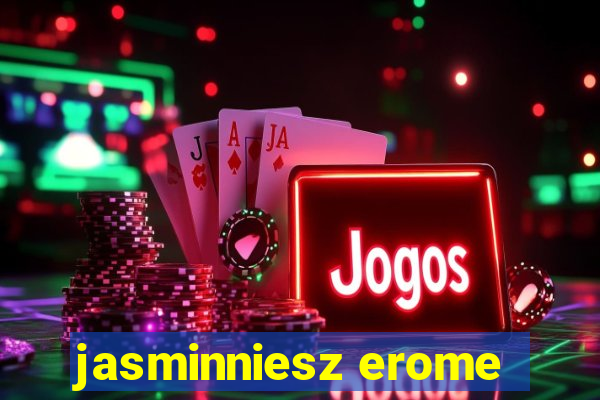 jasminniesz erome